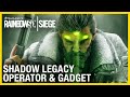 Rainbow Six Siege: Shadow Legacy Operator Gameplay Gadget and Starter Tips | Ubisoft [NA]