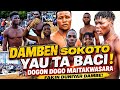 09 06 2026 Ta Hada Dogon Dogo Maitakwasara Dan Alin Bata Isarka Bahagon Zayyanu Dogon B Zayyan Jango 