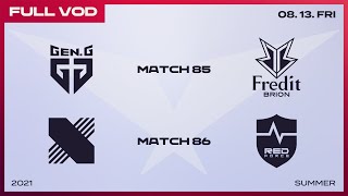 GEN vs. BRO / DRX vs. NS [Full VOD]ㅣ2021 LCK Summer Split