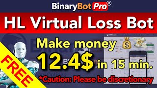 Binary Bot Pro | HL Virtual Loss Bot (2022) - Free Download