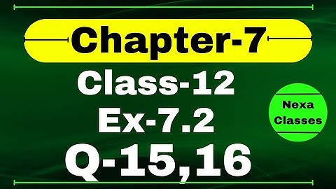 Class 12 Ex 7.2 Q15,16 Math | Chapter7 Class12 Math | Integration | Ex 7.2 Q15,16 Class 12 Math
