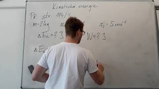 Kinetická Energie - Příklad 1 Kinetická Energie - Příklad 1