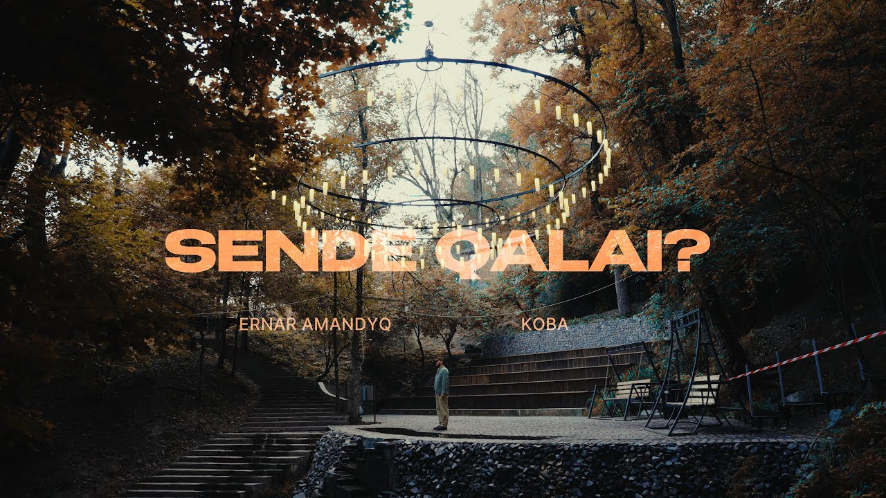 Ernar Amandyq, KOBA - Sende qalai? M/V