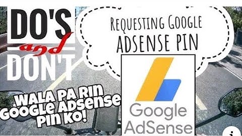 How to Request a new AdSense PIN in 2020 | Paano mag request ng bagong AdSense PIN.