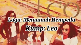 Leo - Memamah Hempedu ( Lirik)