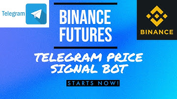 [Binance Futures][Python API] How to send bitcoin price signal to Telegram using a bot