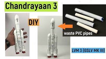 How to make Chandrayaan 3 rocket LVM 3 out of waste materials | GSLV MK 3 | Diyas funplay | DIY-ISRO