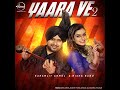 Yaara Ve 2 Yaara Ve 2