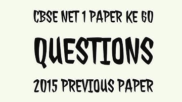 Cbse net 1 Paper ke 60 Questions 2015previous paper
