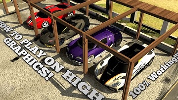 How To Play Car Parking Multiplayer On High Graphics|NO LAG|100% Working|4.7.8