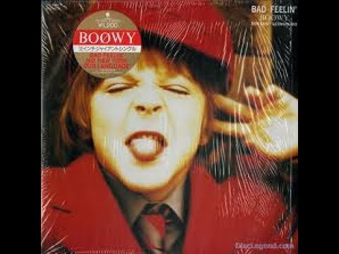 BOØWY - BAD FEELING