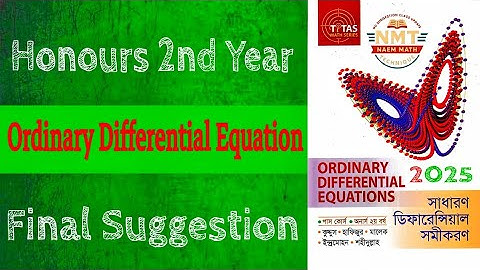Ordinary differential equations suggestion 2025 || Honours 2nd year || Ordinary চূড়ান্ত সাজেশন ✨🔥
