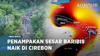 Bekas Gores Garis dan Perbukitan, Bukti Sesar Baribis Naik di Cirebon