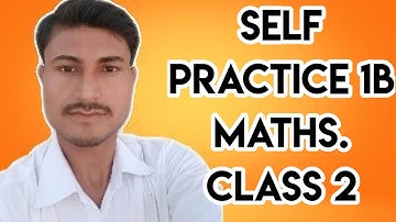 Self Practice || Class 2 || Maths || By Deepak Sir || VBSS