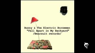 Bunny &amp; the Electric Horsemen-Singing Ringing Tree