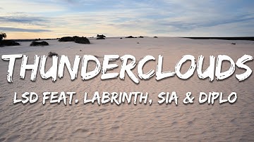 Thumbnail of LSD feat. Labrinth, Sia & Diplo - Thunderclouds (Lyrics)