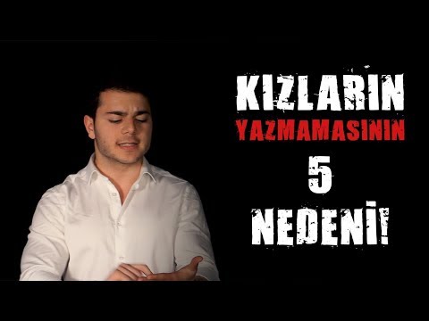 Kızlar Neden Yazmaz? I İşte 5 Nedeni!