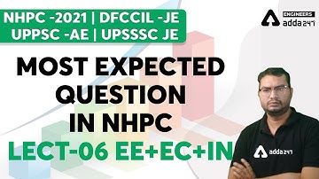 NHPC 2021 | MOST EXPECTED QUESTION IN NHPC | EE+EC+IN #5