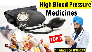 Top 7 Medicines for High Blood Pressure | Hypertension Treatment | Dr.Education