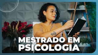 Mestrado em Psicologia.