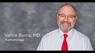 Vance Burns, MD | Pulmonology | LMH Health