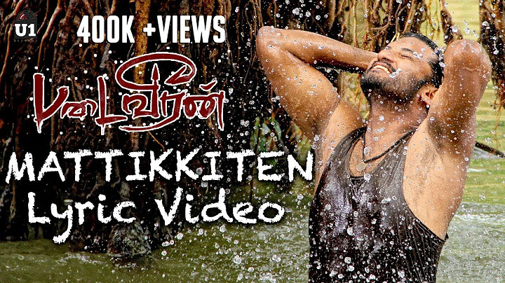 Mattikkiten - Official Lyric Video | Padaiveeran | Karthik Raja | Vijay Yesudas | Dhana