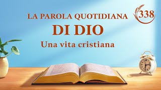 La Parola quotidiana di Dio: Rivelazione della corruzione dell'umanità | Estratto 338