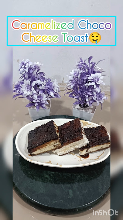 Caramelized Choco Cheese Toast 😋#shorts #explore #shortvideo