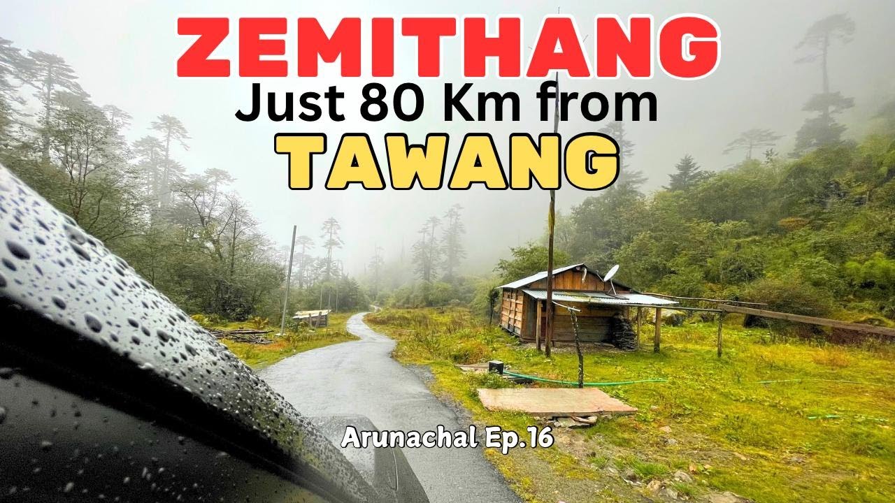 How to Reach Zemithang | Hidden Gem of Arunachal Pradesh 🇮🇳 | Where to Stay | Ep16