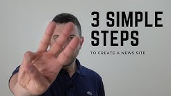 3 Simple Steps To Create A News Site