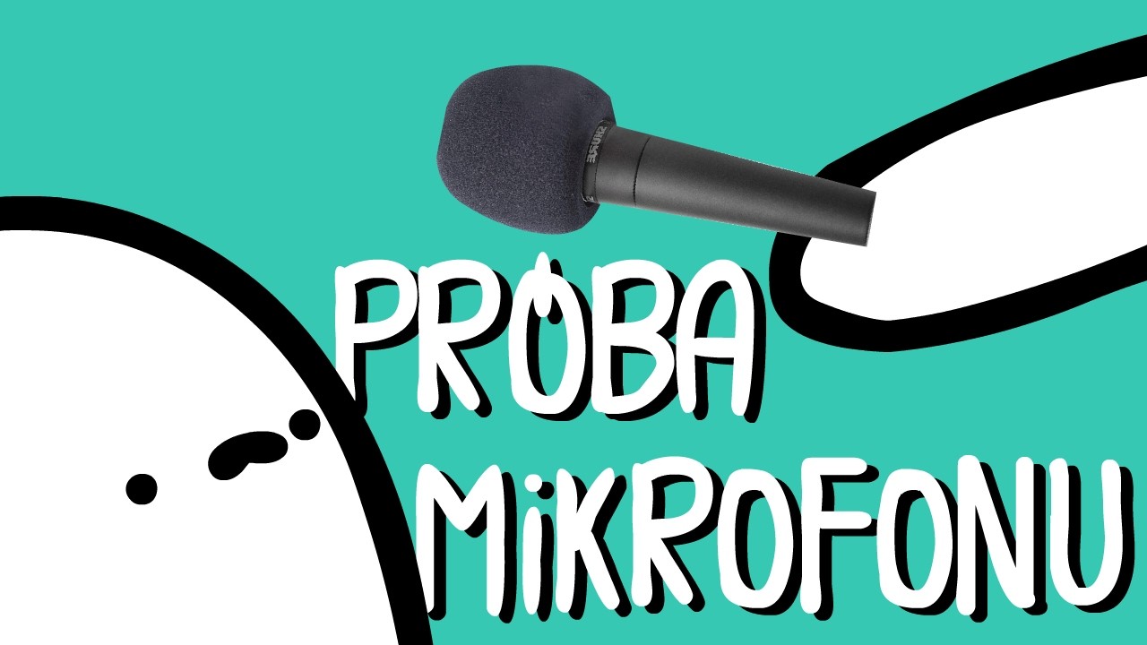 PRÓBA MIKROFONU