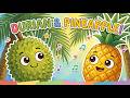 “ဒူးရင်းသီးနဲ့ နာနတ်သီး” Durian and Pineapple