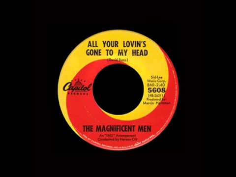 The Magnificent Men - All Your Lovin's Gone To My Head
