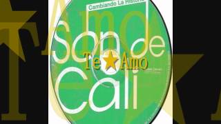 Video thumbnail of "Son De Cali - Te Amo"