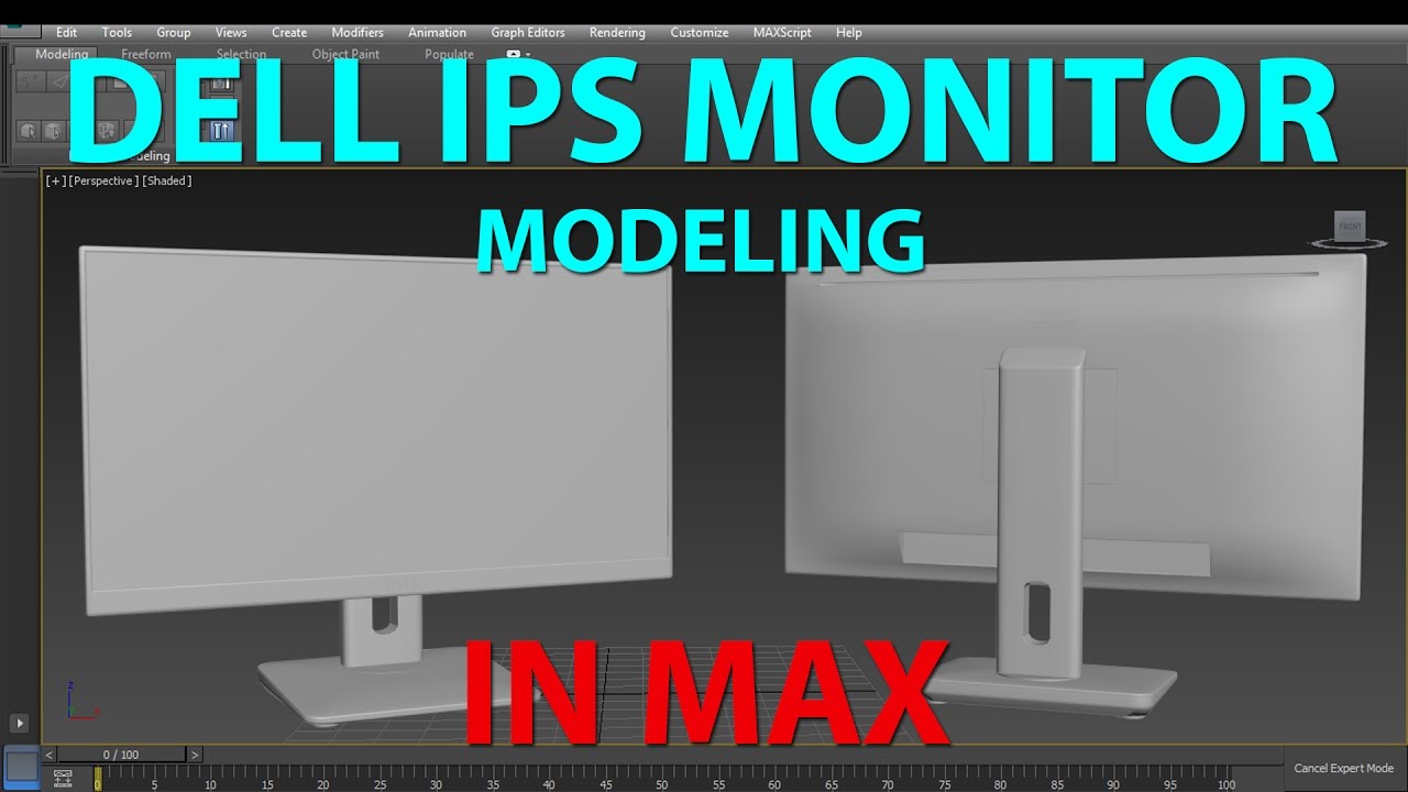 Dell IPS Monitor Modeling l Max Modeling Tutorial l - YouTube