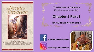 Nectar of Devotion - Chapter 2 - Part 1