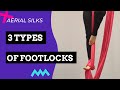 Basic SILKS FOOTLOCK TUTORIAL for the Aerial Silk Beginner