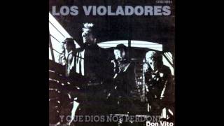 Watch Los Violadores Contra La Pared video