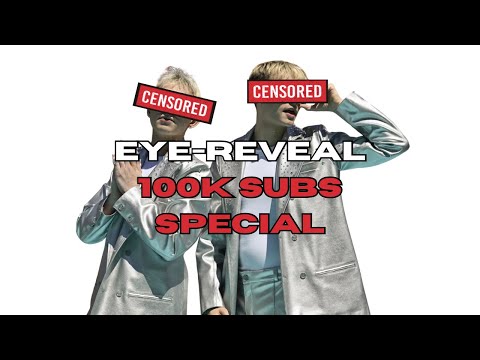 VÆB EYE REVEAL- 100k subscribers special
