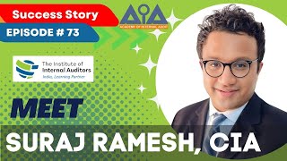 Meet Mr. Suraj Ramesh, CIA | Certified Internal Auditor #ciachallenge #Ciaexamprep #successstory