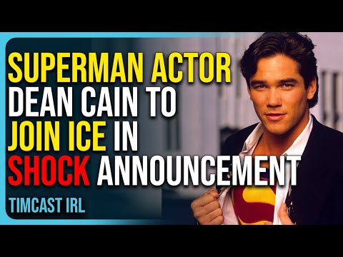 Superman Actor Dean Cain To Join ICE In Shocking Announcement, Based