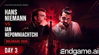 ENDGAME AI MATCH: HANS VS. NEPO DAY 3 / GAME 6 BELGRADE, SERBIA, Hosted by Eleyah