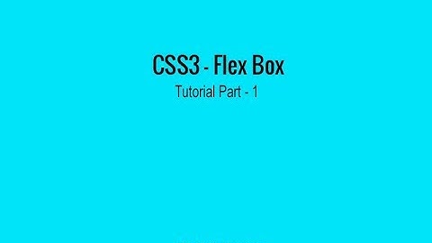 CSS3 Flex Box Tutorial in bangla