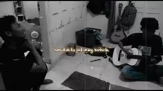 (Harus kah ku jadi orang berbeda:) story' wa