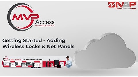 Getting Started - Adding Alarm Lock Wireless Locks & Net Panels to MVP Access