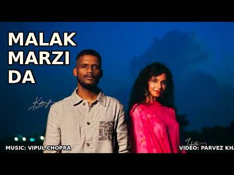 MALAK MARZI DA Song Kaka Ji|Ishita |Vipul C| Parvez K | Latest Punjabi Song| Kaka New Song Update