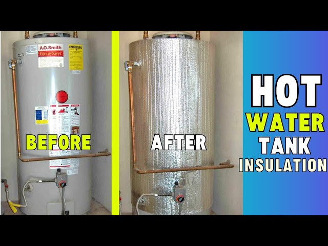 Insulating My Best Tank Water Heater