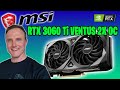 MSI NVIDIA RTX 3060 Ti VENTUS 2X OC | The best graphics card for most people?