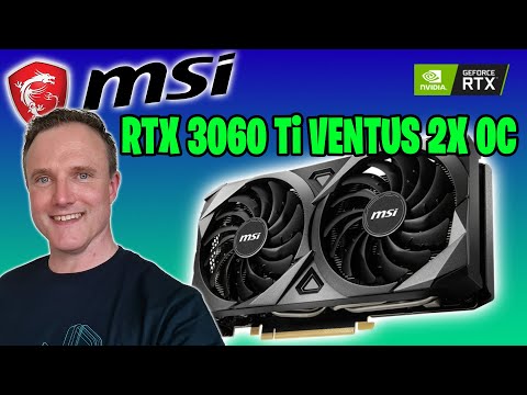 MSI NVIDIA RTX 3060 Ti VENTUS 2X OC | The best graphics card for most people?