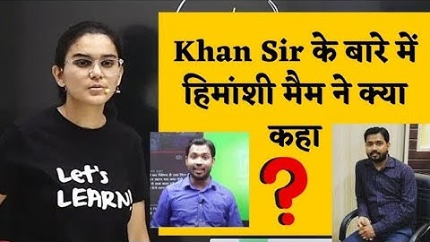 Khan Sir के बारे में Himanshi Singh ने क्या कहा??😱❤️